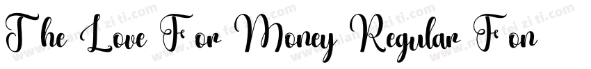 The Love For Money Regular Font字体转换